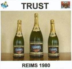 Trust (FRA) : Reims 1980